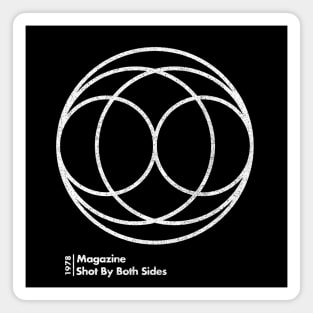 Magazine / Shot By Both Sides / Minimal Graphic Design Tribute Magnet